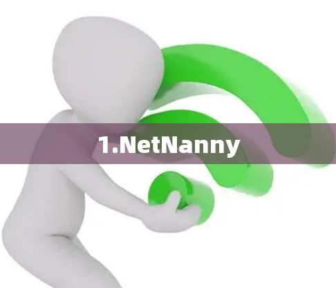 1.NetNanny